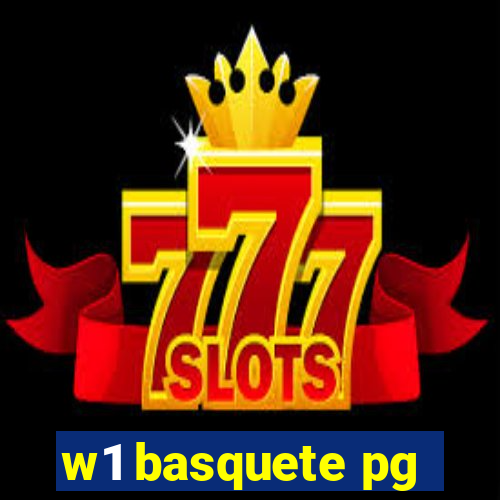 w1 basquete pg